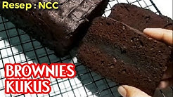 BROWNIES KUKUS RESEP NCC - Durasi: 11.06. 