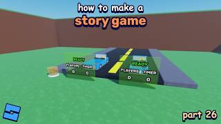 Gates! How to make a Story Game in Roblox Studio | 26