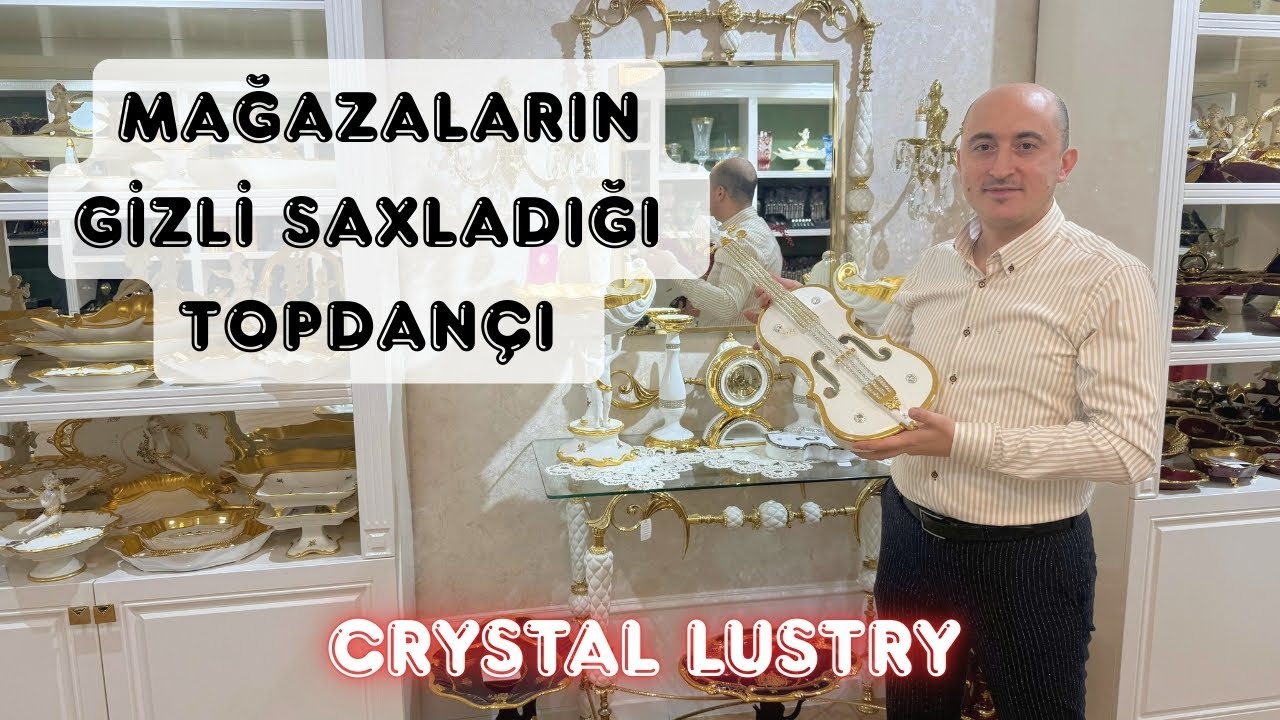 Orijinal Avropa qabları axtaranlar üçün mərkəzdə etibarlı ünvan | Crystal Lustry