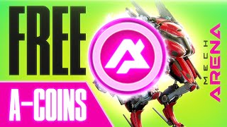 💰Mech Arena FREE A-coins💰 How to get A coins & credits in Mech Arena Robot Showdown with no codes