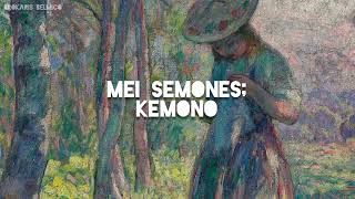 Mei Semones - Kemono (Lyrics/Subtitulado al español)