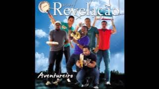 Grupo Revelação - Só Depois