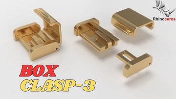 Box Clasp -3 | Rhinoceros  Clasp Modelling ||