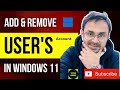 How To Create A New User Account In Windows 11 | Add Or Remove User Account In Windows 11 | HIndi