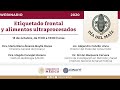 Etiquetado frontal y alimentos ultraprocesados