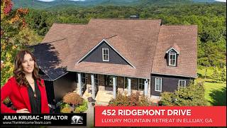 Ellijay GA Luxury Home for Sale | Mountain Views | 452 Ridgemont Drive Tour
