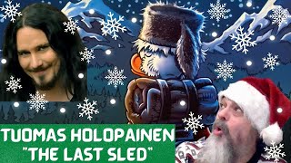 Metal Dude*Musician (REACTION) - TUOMAS HOLOPAINEN - The Last Sled (OFFICIAL LYRIC VIDEO) AWESOME!