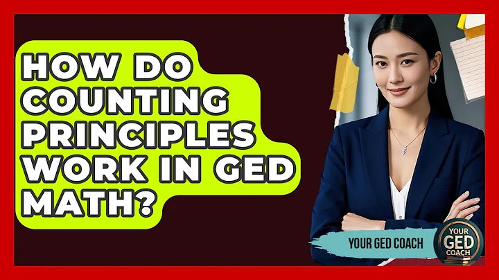 How Do Counting Principles Work In GED Math? - Your GED Coach