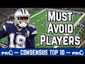 Must AVOID Players | Consensus Top 10 | 2020 Fantasy Football