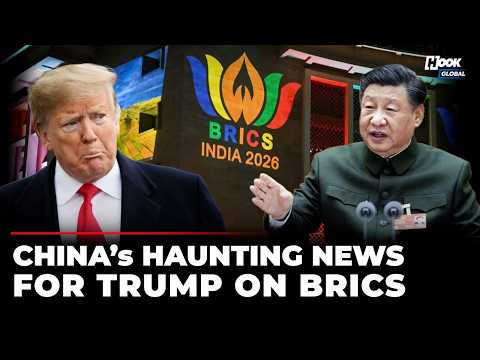 ‘Greater BRICS’: China Unveils New Vision For Economic Bloc Trump Declared Dead In 2025