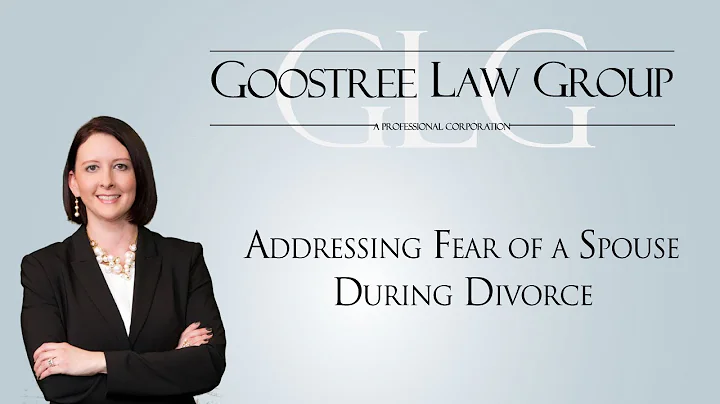 Addressing Fear of a Spouse During Divorce