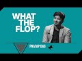 Pratap Das | Singer | What The Flop: Lockdown Airing | 23 July 2020