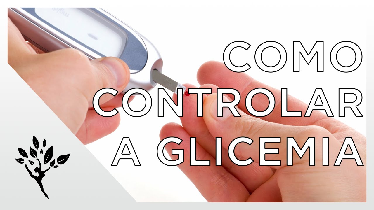 Diabetes - Como Controlar a Glicemia - YouTube