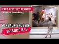 SERIE | L'expo "Peintres femmes" décryptée par Margaux Brugvin (5/5)