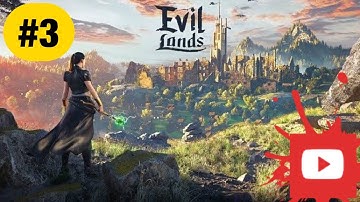 Evil Lands: Online Action RPG - Gameplay Walkthrough #3 (iOS, Android)
