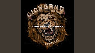 Care Bebek X Sahara (Mix)