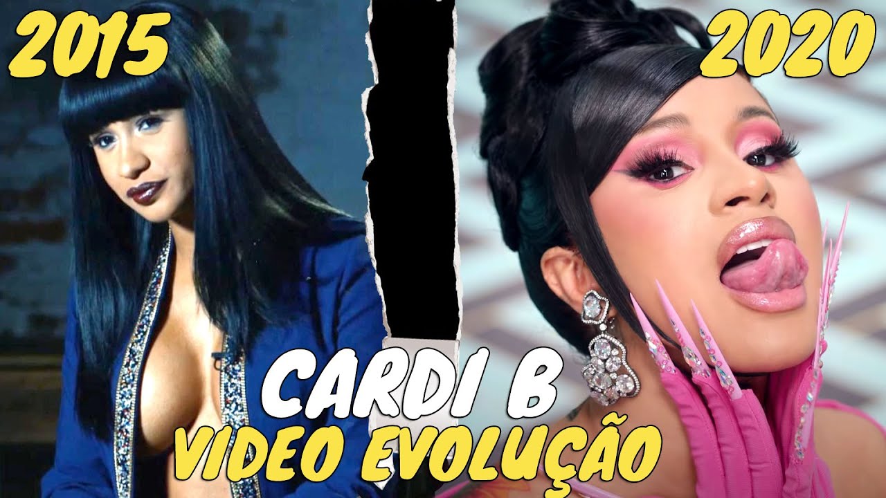 A EVOLUÇÃO DE CARDI B (2015 - 2020) Antes e Depois