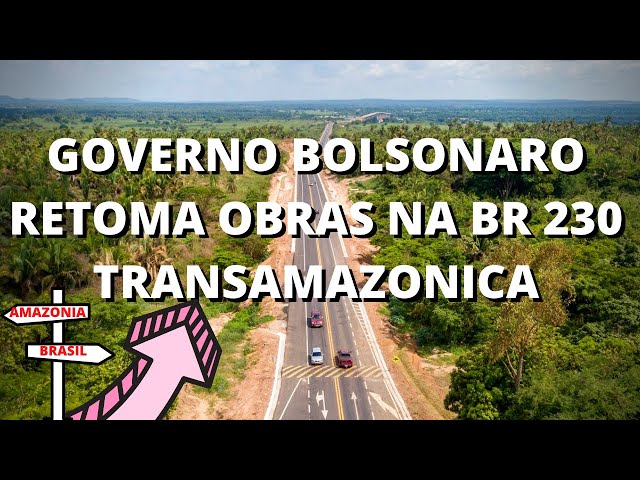 No Pará, governo federal entrega quilômetros de obras na BR-230