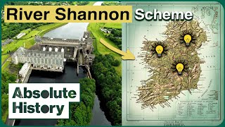 Inside The 1920s River Dam That Powered An Entire Nation | Building Ireland | Absolute History