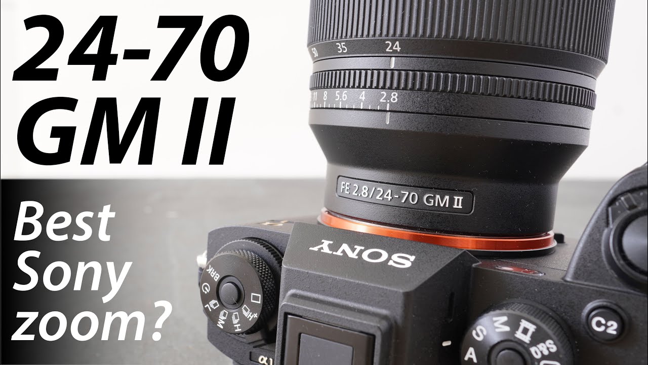 Sony 24-70mm f2.8 GM II REVIEW: best standard zoom? 