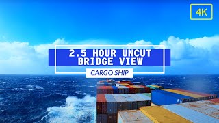 2.5 Hour Uncut View From Cargo Ship In 4K | Life At Sea