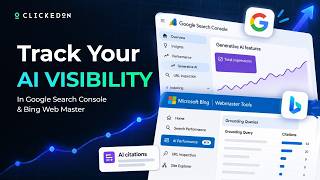 How to Track AI Visibility in Google Search Console & Bing