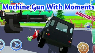 Funny Moments With Machine Gun||Gta||Minecraft||Mobile Legends||Dudetheftwar||freefire||ADGaminGA5