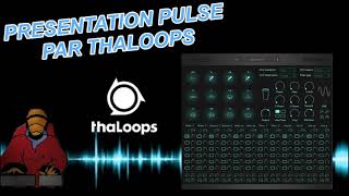 PRESENTATION DU VST PULSE PAR THALOOPS