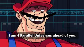 I Am 4 Parallel Universes Ahead Of You
