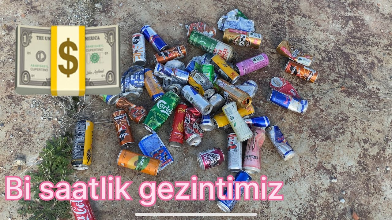 Aliminyum kutu toplama bölüm7 Aliminum cans collection 