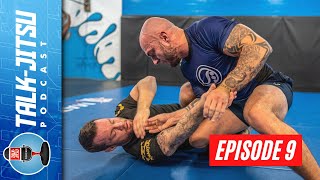 Talk-Jitsu Episode 9: Things BJJ Practitioners Say, That Other BJJ Practitioners HATE!