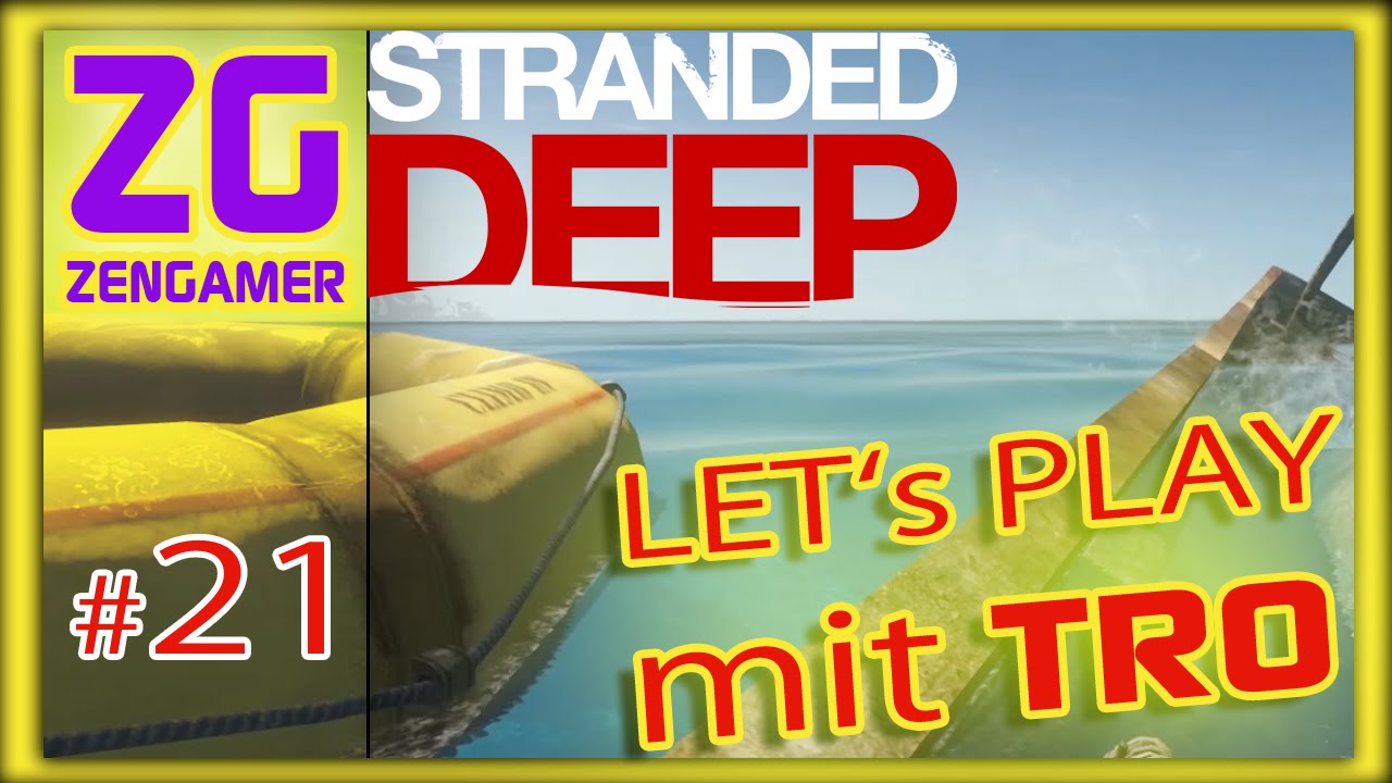 Let's Play *Stranded Deep* #21 - Zwei gegen einen ist nich fair (PC)