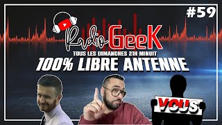 Radiogeek Libre Antenne Sur Lactu Geek