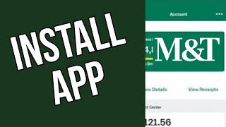How to Download M&T Bank Mobile App On Android 2025?