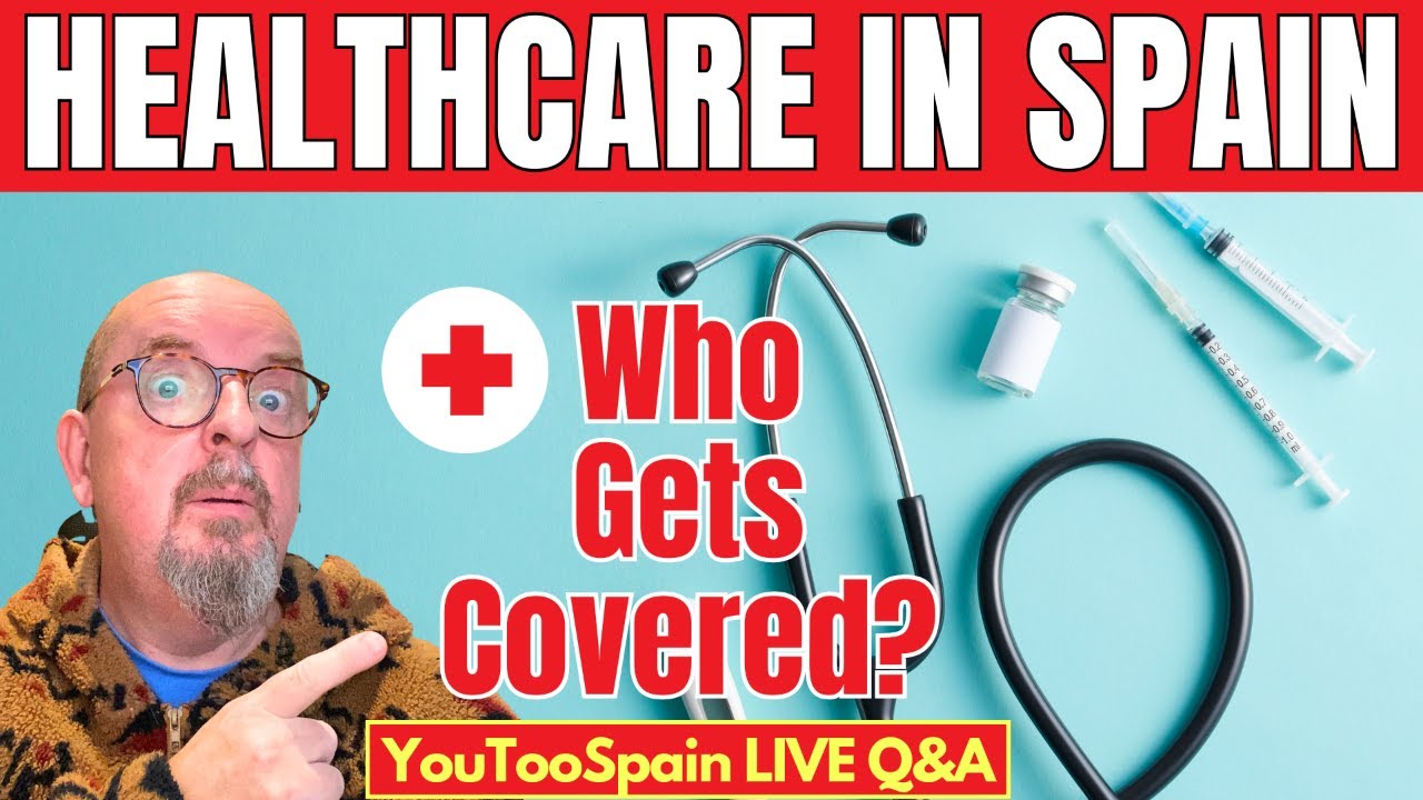 Healthcare Insurance in Spain: Who Gets Covered… and Who Doesn’t?