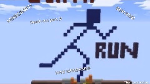 Minecraft | servers | hive MINIGAMES! | death run | part 2