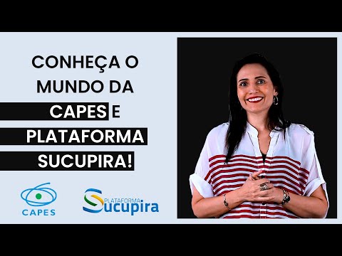 O que é CAPES? - O que é Plataforma Sucupira? - Entenda qual sua importância!