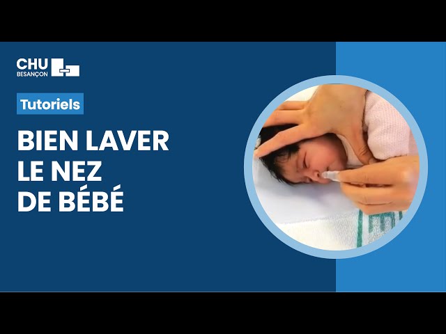 Comment laver le nez de son bébé ? 