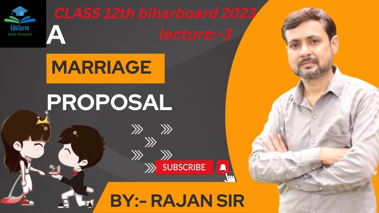 A Marriage Proposal by Anton Chekhov - Explanation in Hindi LECTURE:-3 ...