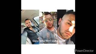 Gipsy Štrba - Vodka Pijava Hit 2021 (Cover C.B.P.TRNAVA )