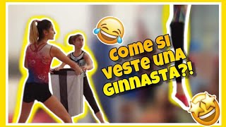 Come Si Veste Una Ginnasta? Ginnastica Artistica Csb
