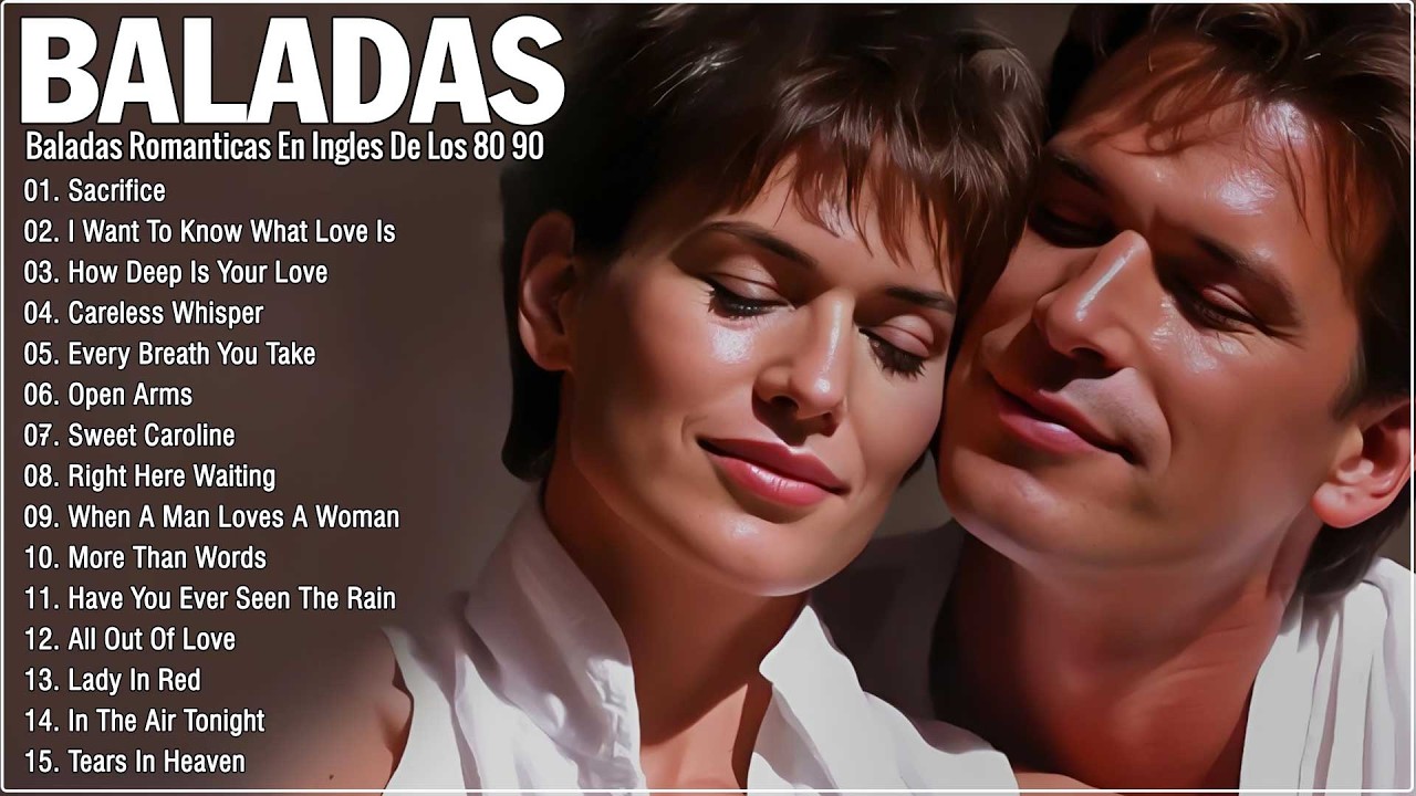 Las 100 Mejores Canciones Románticas de los 80 y 90 en Inglés - Mix Completo 2026