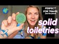 SOLID TOILETRIES | Products that are perfect for travel | Carry-on and plastic-free