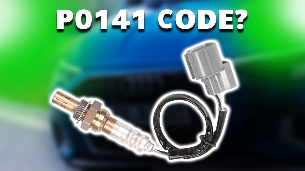 P0141 ERROR CODE: MEANING, SYMPTOMS, CAUSES AND SOLUTIONS (oxygen sensor heater circuit malfunction)