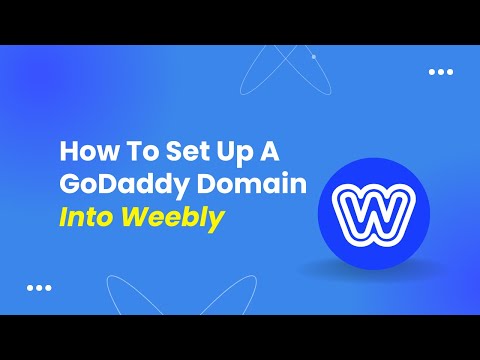 How To Set Up A GoDaddy Domain Into A Weebly Client Site