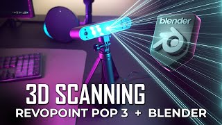 3D Scanner + Blender?  Revopoint POP 3