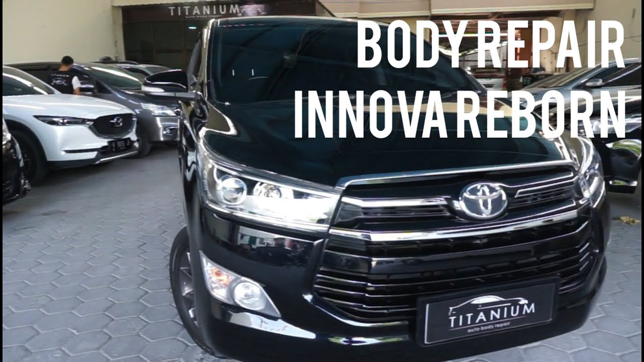 Innova Reborn Repair By Titanium Auto Body Repair - YouTube
