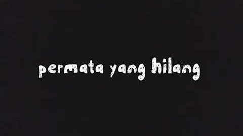 PAS Band - Permata Yang Hilang (lirik)