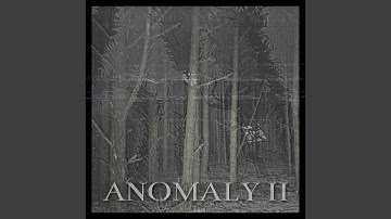 Anomaly 2