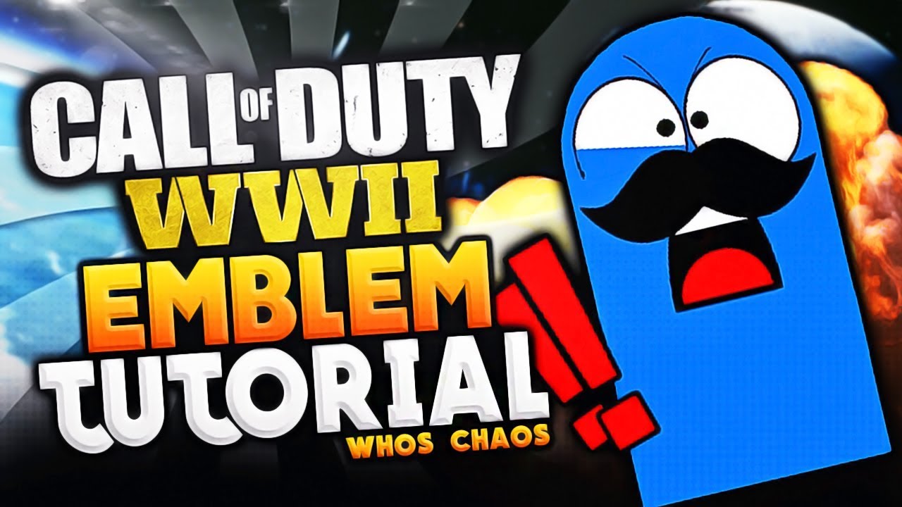 WW2 EMBLEM TUTORIAL!! - BLOO (Call of Duty WW2 Whos Chaos Emblem) | Whos Chaos
